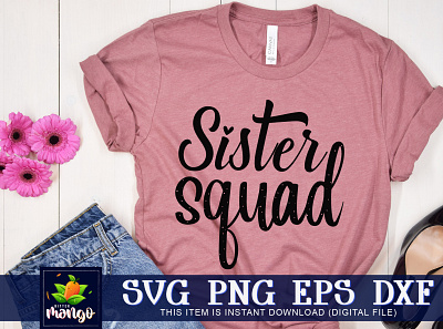 Sister squad SVG cricut digital download sister squad svg