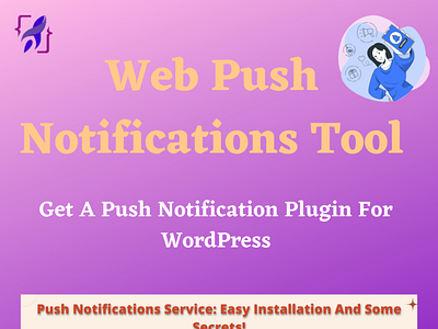 Web Push Notifications Tool fomo plugins pushnotificationservices webpushnotification wordpressplugins