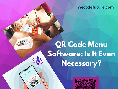 QR Code Menu Software: Is It Even Necessary? digitalmenu qrcodemenu restaurantbusiness restaurantindustry restaurantmenu