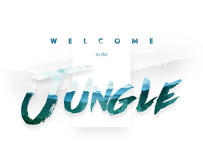 Welcome to the jungle