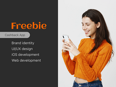 Freebie. Cashback app branding fintech landingpage logo marketplace mobileapp payment startup uiux