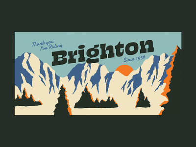Thanks for Riding Brighton illustration photoshop powder resort sign signage ski snow snowboarding utah vintage