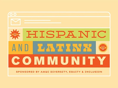 Hispanic & Latinx Community Email Header corporate email hispanic illustration latinx lettering retro send suns type