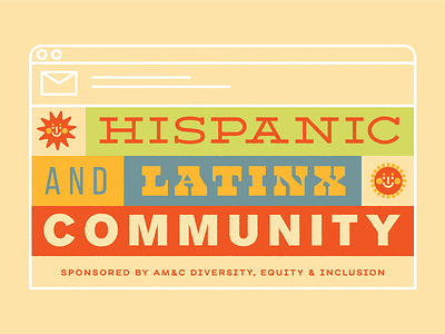 Hispanic & Latinx Community Email Header corporate email hispanic illustration latinx lettering retro send suns type