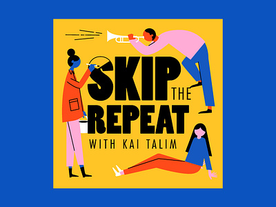 Skip the Repeat art culture illustration music podcast art podcast cover vector