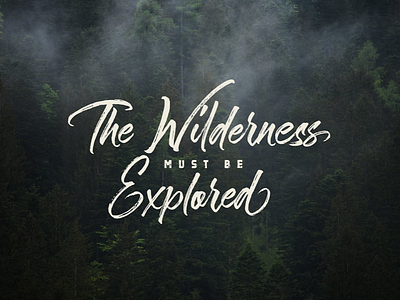 The Wilderness Hand Brush Calligraphy