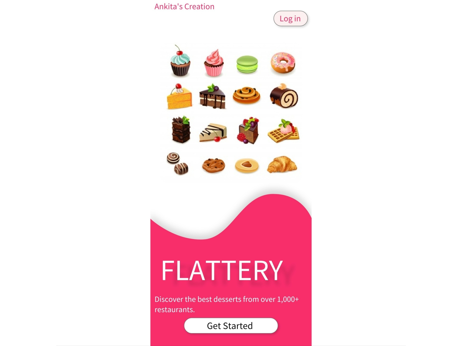 First Page of "FLATTERY" Dessert delivery app by Ankita Choudhary on Dribbble
