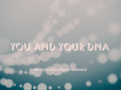 You And Your DNA educational film red giant seth worley trapcode form