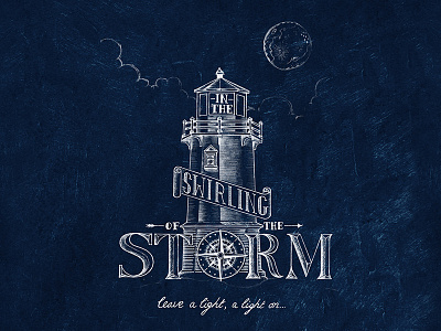 In the Swirling of the Storm compass illustration light lighthouse nautical storm typography