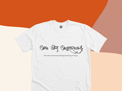 Let's Start Yoga T-shirt calligraphy design graphic design hindi hinduism sanskrit tshirt typography