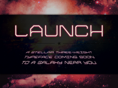 LAUNCH Font