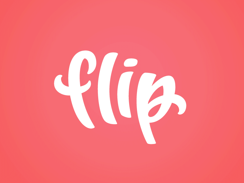Flip Logotype brush flip gif hand letter lettering logo logotype pen process