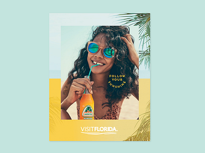 Follow Your Sunshine 1 ad florida layout print smile sunshine