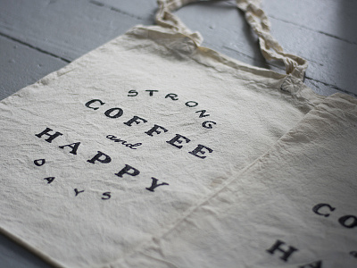 Strong Coffee Totes handlettering handmade layout lettering print screen print typography