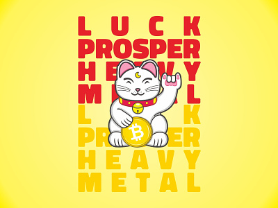 Prosperity & Heavy Metal cat cryptocurrency graphic design illustration luck manekineko typography vector