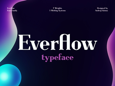 Everflow Font Family font geometric glyph latvia riga typeface typography