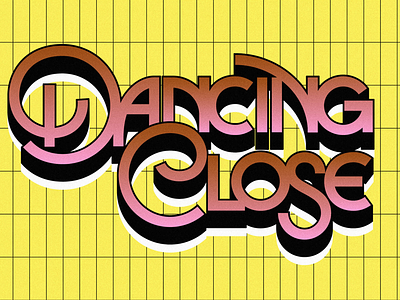 Dancing Close adobe branding design illustration lettering logo typography vector