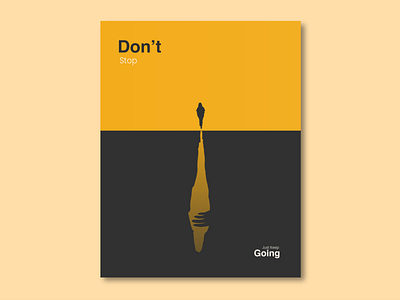 Minimalist Motivational Poster : Just Keep Going design graphic design illustration poster vector