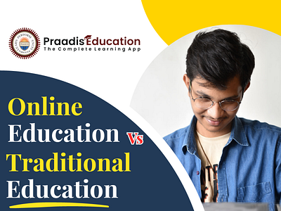 ONLINE EDUCATION VS TRADITIONAL EDUCATION: THE PROS AND CONS cons onlineclasses onlineeducation praadiseducation promotecbseprivatestudents pros traditionaleducation