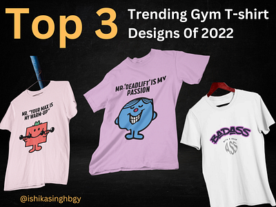 Top 5 Trending Unisex Gym T-shirt Designs of 2022 apparel design design graphic design graphics gym gym tshirts t shirt tshirt designing visuals