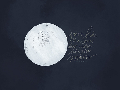 more like the moon digital lettering illustration lettering lyrics procreate typography