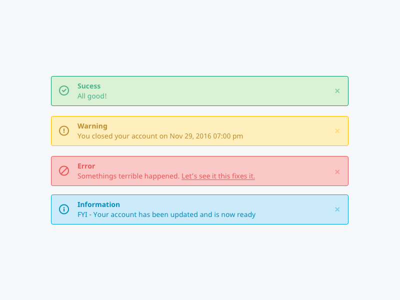 Alert / Error Messages user experience user interface warning message success message info message error message alert message alert box alert