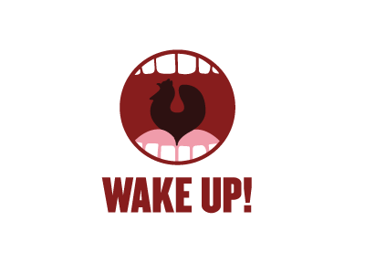 Wake Up ! mouth open rooster teeth up waking yawn