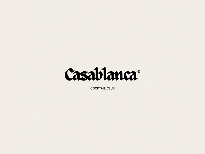 Casablanca Cocktail Club logo variation art direction brand brand design brand identity branding casablanca design graphic design identity logo logo design restaurant typography wordmark