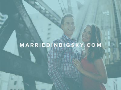 Married In Big Sky