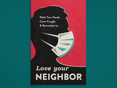 Love Your Neighbor blue covid design encouragement icon illustration inspiration love mask midcentury neighbor poster profile red retro silhouette type vector vintage