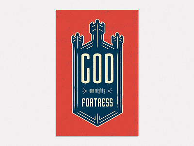 God, Our Mighty Fortress