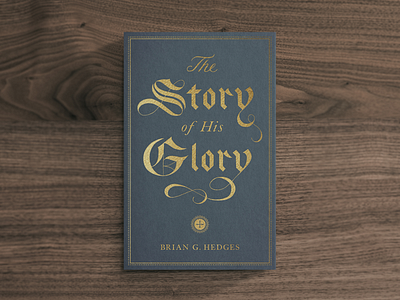 Story of His Glory blackletter blue christian church cross flourish gold hand drawn icon script typography