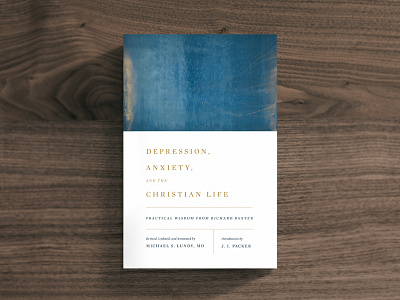 Depression, Anxiety, and the Christian Life blue book bright christian church contrast cover design gold layout minimal type