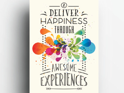 8. Deliver Happiness Through Awesome Experiences company enthusiasm ethics goals team team work values values.