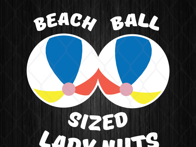 Beach Ball Sized Lady Nuts by SVG Prints on Dribbble