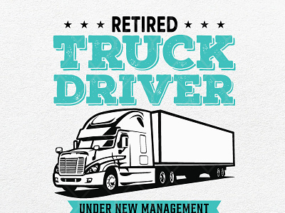 Retired Truck Driver Manage Wife Trucker Retirement