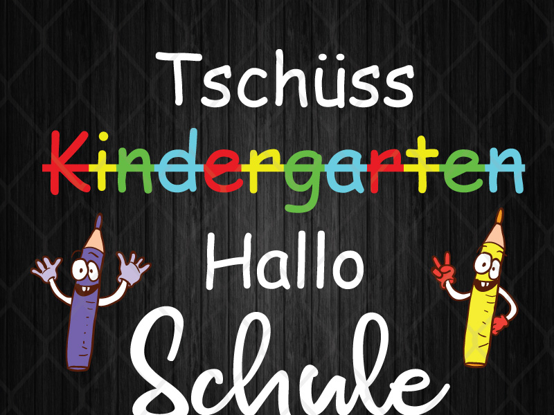 Kinder Tschüss Kindergarten Hallo Schule by SVG Prints on Dribbble