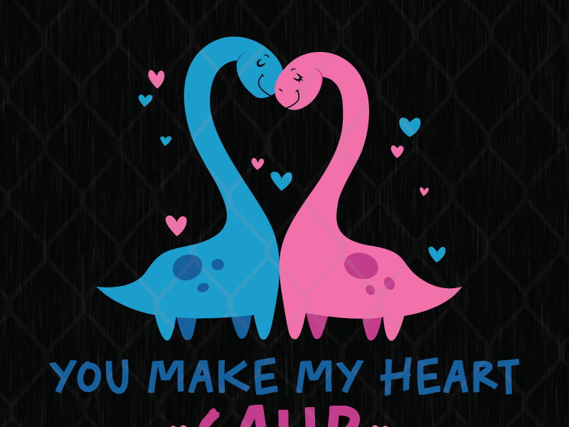 You Make My Heart Saur svg png dxf eps by SVG Prints on Dribbble