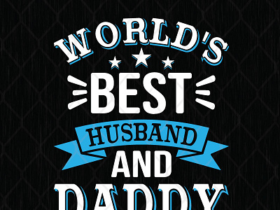 World's Best Husband and Daddy