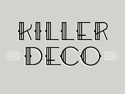 Killer Deco // Courtney Blair