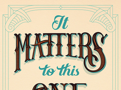 It Matters to this One // Courtney Blair art hand drawn type lettering type typography