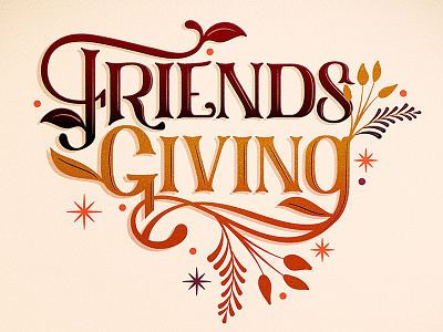 Friendsgiving // Courtney Blair friendsgiving hand drawn type lettering thankful thanksgiving type typography