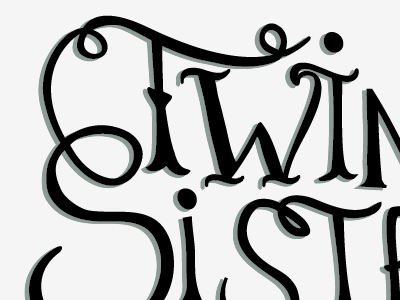 Lettering for Twin Sister poster design lettering music poster typography