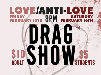 Love/Anti-Love Drag Show Poster