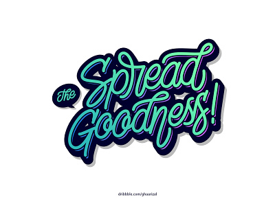 Spread The Goodness for sale lettering monoline tshirt design typography