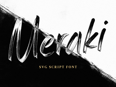 Meraki - An SVG Script Font colorfont custom lettering custom type font hand lettering lettering script svg svg font type typography