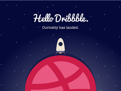 Hello Dribbble! curiousity debut dribbble planet