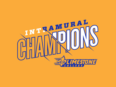 Limestone College - Intramural Champions Shirt Design