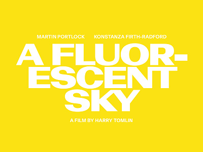 A Fluorescent Sky title treatment film design film poster film title graphic design identity identity design logo movie poster title treatment typography