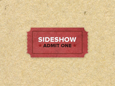 Sideshow Ticket paper texture proxima nova black red
